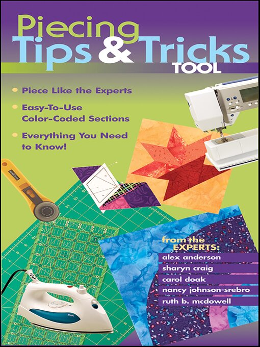 Title details for Piecing Tips & Tricks Tool by Alex Anderson - Available